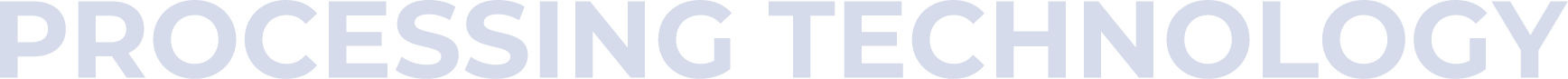 Processing technology